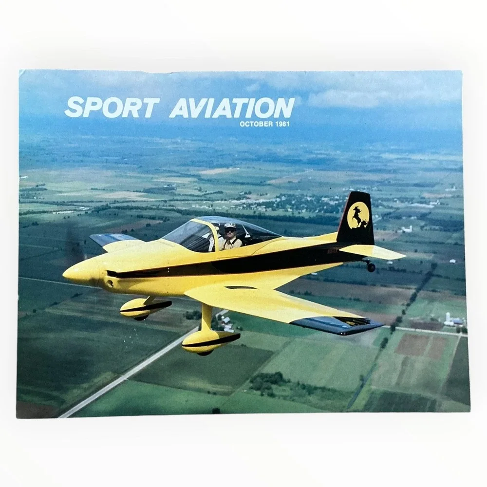 Sport Aviation October 1981 EAA Oshkosh '81 Burt Rutan Experimental Aircraft
